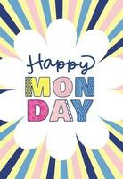 flat colorful cute happy monday design vector