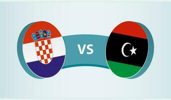 Croatia versus Libya, team sports competition concept. vector
