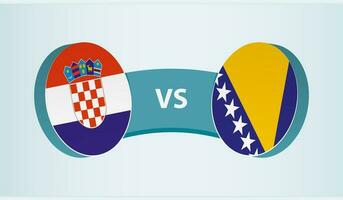 Croatia versus Bosnia and Herzegovina, team sports competition concept. vector