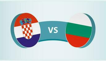 Croatia versus Bulgaria, team sports competition concept. vector