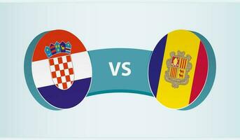 Croatia versus Andorra, team sports competition concept. vector