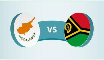 Cyprus versus Vanuatu, team sports competition concept. vector