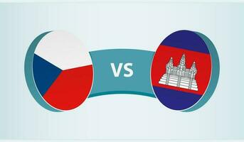 Czech Republic versus Cambodia, team sports competition concept. vector