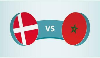 Denmark versus Morocco, team sports competition concept. vector