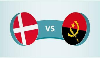 Denmark versus Angola, team sports competition concept. vector