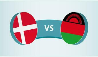 Denmark versus Malawi, team sports competition concept. vector