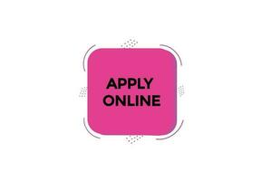 new apply online, level, sign, speech, bubble  banner, vector
