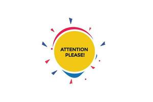 new attention please, level, sign, speech, bubble  banner, vector