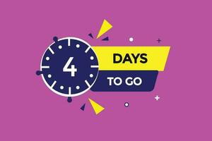 4days, left countdown to go one time template,4 day countdown left banner label button eps vector