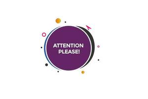 new attention please, level, sign, speech, bubble  banner, vector