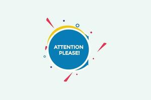 new attention please, level, sign, speech, bubble  banner, vector