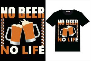 cerveza camiseta diseño No cerveza No vida vector