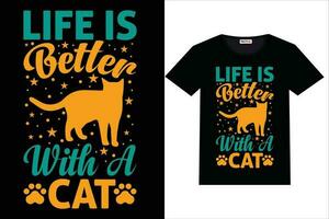 gato camiseta diseño vida es mejor con un gato camiseta vector