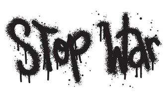 Sprayed stop war font graffiti with over spray in black over white.Vector Illustration for printing, backgrounds, posters, stickers. vector