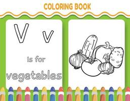 Kids alphabet coloring book page with outlined clipart to color. The letter V is for vegetables. vector