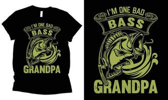 i'm one bad bass grandpa fishing t-shirt design. vector