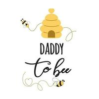 Fathers day banner design with text Daddy to bee decorated cute hand drawn bee heart hive trace template card sign poster logo label print isolated on white Vector illustration on black and yellow.