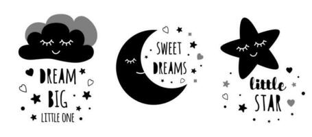 Cute kids posters set Cute childish typography print cloud moon star nursery apparel baby shower invitation Text dream Big black colors Vector Illustration Postcard baby room wall art Kids room decor.