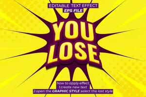 you lose text effect typography, 3d text. vector template