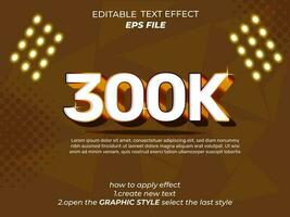 300k text effect, typography, 3d text. vector template