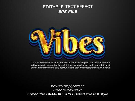 vibes text effect typography, 3d text. vector template