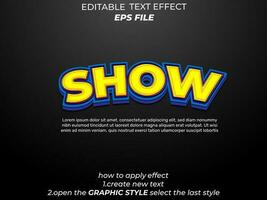 show text effect typography, 3d text. vector template