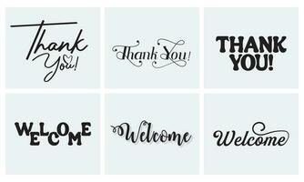 Thank you and welcome text or lettering handwritten typography design vector