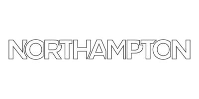 Northampton city in the United Kingdom design features a geometric style illustration with bold typography in a modern font on white background. vector