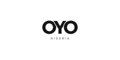 Oyo in the Nigeria emblem. The design features a geometric style, vector illustration with bold typography in a modern font. The graphic slogan lettering.