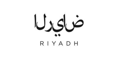 Riyadh in the Saudi Arabia emblem. The design features a geometric style, vector illustration with bold typography in a modern font. The graphic slogan lettering.