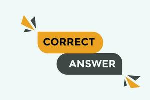 Correct answer button web banner templates. Vector Illustration