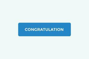 Congratulation button web banner templates. Vector Illustration
