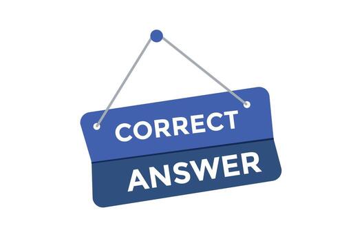 Correct answer button web banner templates. Vector Illustration