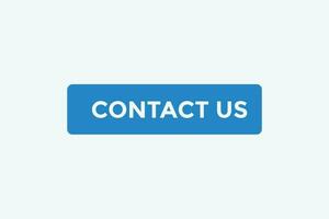Contact us button web banner templates. Vector Illustration