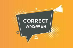 Correct answer button web banner templates. Vector Illustration