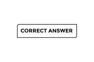 Correct answer button web banner templates. Vector Illustration