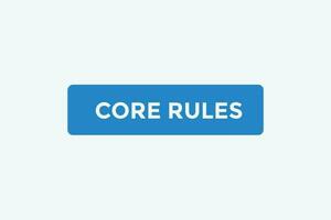 Core rules button web banner templates. Vector Illustration