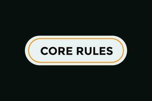 Core rules button web banner templates. Vector Illustration