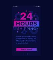 24 hours shipping mobile banner, vector