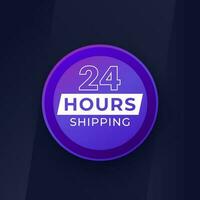 24 Hours shipping banner design for web vector
