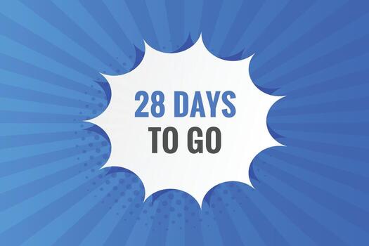 28 days to go text web button. Countdown left 28 day to go banner label vector
