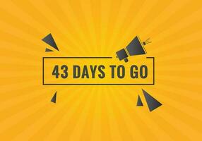 43 days to go countdown template. 43 day Countdown left days banner design vector