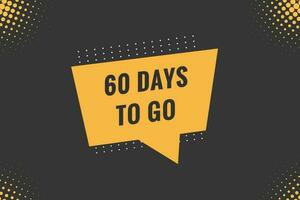 60 days to go countdown template. 60 day Countdown left days banner design vector
