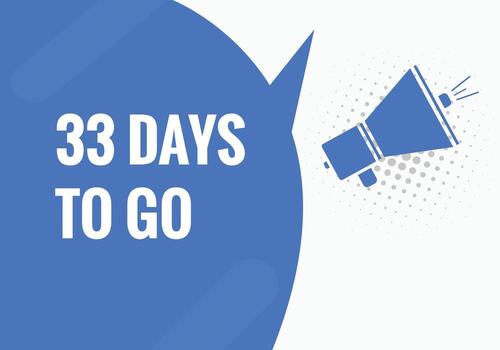 33 dias a Vamos texto web botón. cuenta regresiva izquierda 33 día a Vamos bandera etiqueta vector