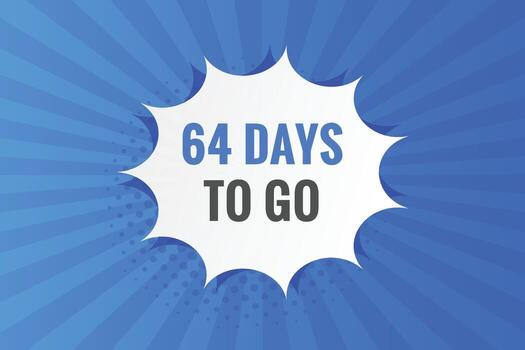 64 days to go countdown template. 64 day Countdown left days banner design vector