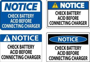 Notice Sign Check Battery Acid Before Connecting Charger vector