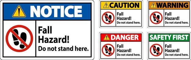 Danger Sign Fall Hazard, Do Not Stand Here On White Background vector