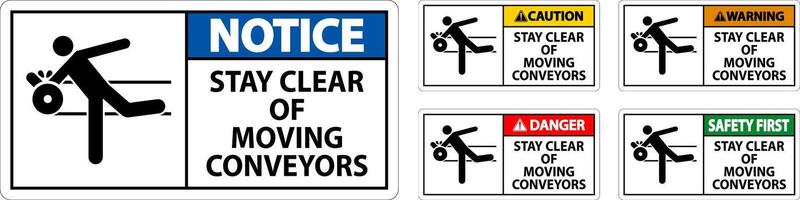 Warning Sign Moving Conveyors Stay Clear vector