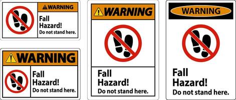 Warning Sign Fall Hazard, Do Not Stand Here On White Background vector