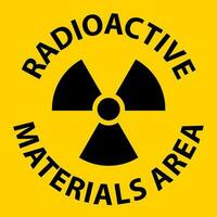 Caution Sign Radioactive Materials Area vector